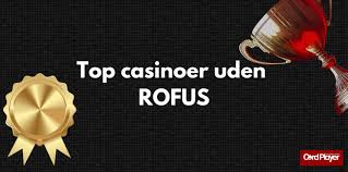 Casino Uden ROFUS Min Deposit og Muligheder for Spil